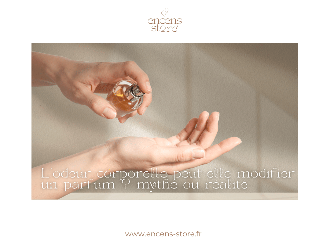 L'odeur corporelle change-t-elle un parfum ?